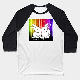 Love is Love Rabbits Baseball T-Shirt